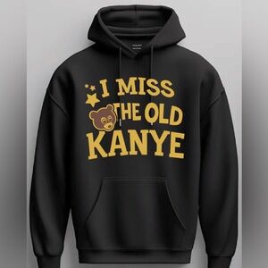 Kaye West I Miss the old Kanye Hoodie S-3XL 2026 YE Sweater